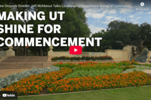 YouTube thumbnail for video titled Making UT Shine for Commencement